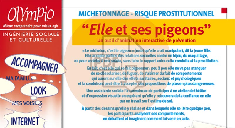 Michetonnage "Elle et ses pigeons"