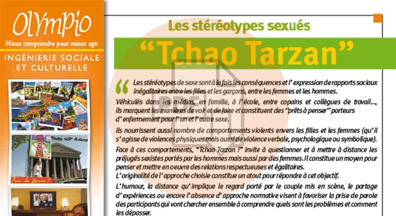Stéréotypes du genre "Tchao Tarzan"